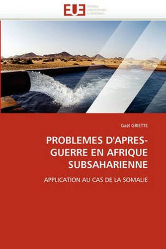 Cover image for Problemes D'Apres-Guerre En Afrique Subsaharienne