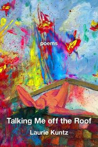 Cover image for Talking Me Off the Roof