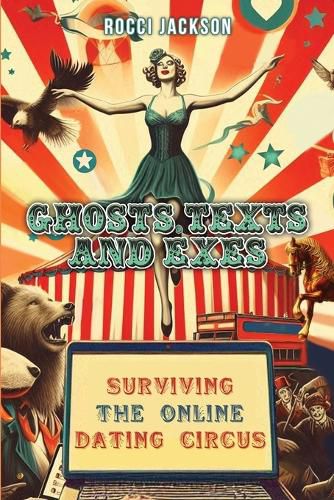 Cover image for Ghosts, Texts, and Exes