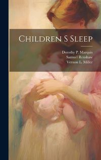 Cover image for Children S Sleep