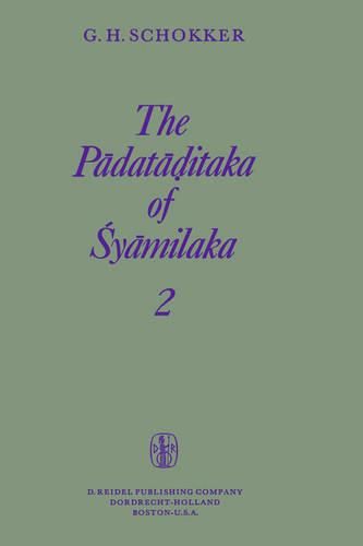 Cover image for The Padataditaka of Syamilaka: Part 2