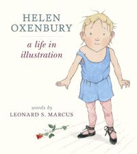 Cover image for Helen Oxenbury: A Life in Illustration