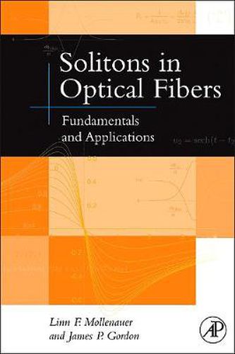 Cover image for Solitons in Optical Fibers: Fundamentals and Applications