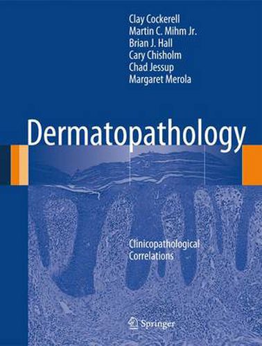 Dermatopathology: Clinicopathological Correlations