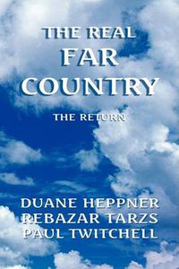 Cover image for The Real Far Country