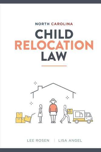 North Carolina Child Relocation Law