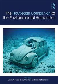 Cover image for The Routledge Companion to the Environmental Humanities