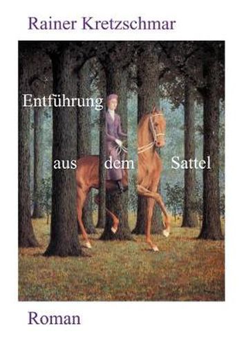 Cover image for Entfuhrung aus dem Sattel