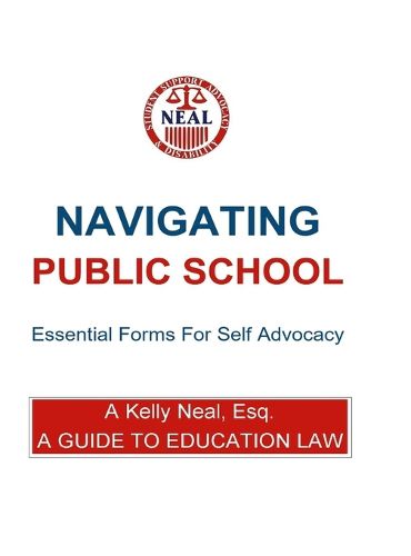 Cover image for Navigating Public School Essential Forms For Self Advocacy
