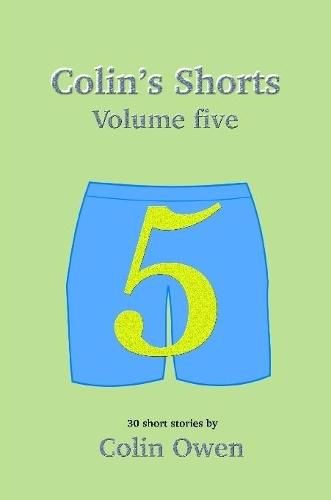 Cover image for Colin's Shorts - Volume 5