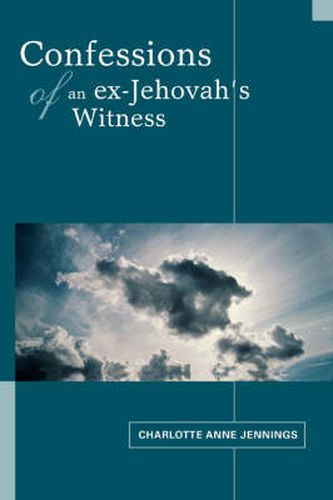 Cover image for Confessions of an Ex-Jehovah's Witness