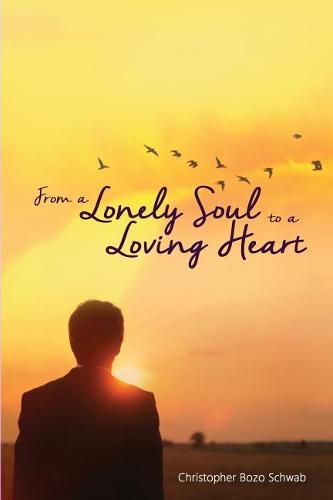 Cover image for From a Lonely Soul to a Loving Heart