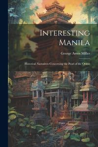 Cover image for Interesting Manila