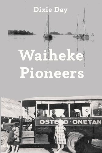 Cover image for Waiheke Pioneers