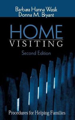 Cover image for Home Visiting: Procedures for Helping Families