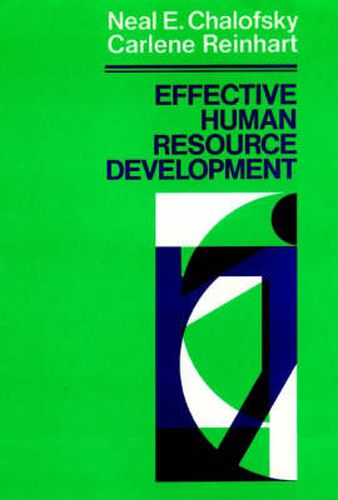 Cover image for Effective Human Resource Development: How to Build a Strong and Reponsive HRD Function