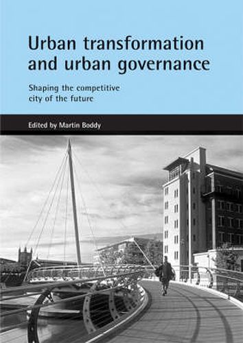 Cover image for Urban transformation and urban governance: Shaping the competitive city of the future