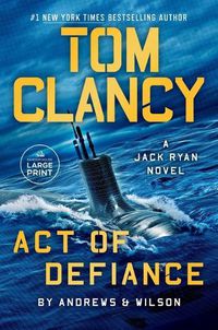 Cover image for Tom Clancy Act of Defiance