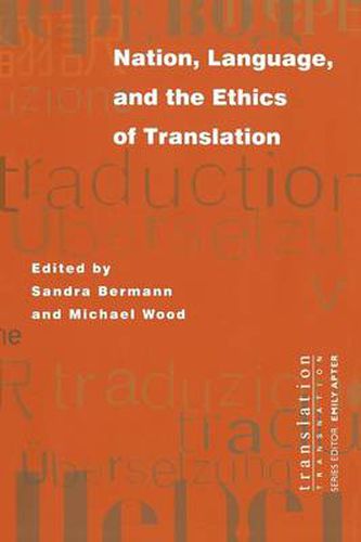 Cover image for Nation, Language and the Ethics of Translation