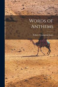 Cover image for Words of Anthems