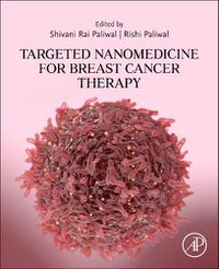 Cover image for Targeted Nanomedicine for Breast Cancer Therapy