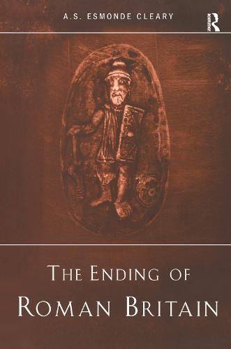 Cover image for The Ending of Roman Britain