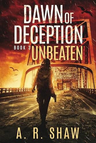 Cover image for Unbeaten: A Post-Apocalyptic Thriller