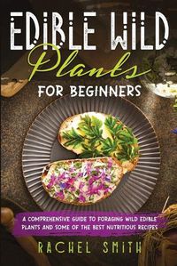 Cover image for Edible Wild Plants for Beginners
