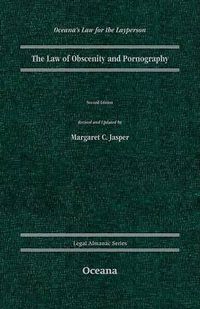 Cover image for The Law of Obscenity and Pornography