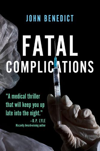 Fatal Complications