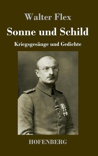 Cover image for Sonne und Schild: Kriegsgesange und Gedichte