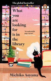 Cover image for What You Are Looking for is in the Library