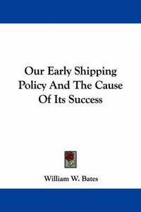 Cover image for Our Early Shipping Policy and the Cause of Its Success