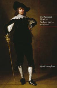 Cover image for The Consort Music of William Lawes, 1602-1645