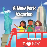 Cover image for A New York Vacation