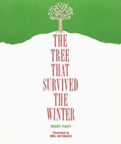 Cover image for The Tree That Survived the Winter