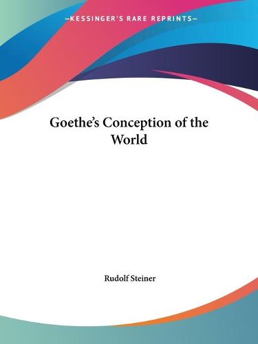 Cover image for Goethe's Conception of the World (1928)
