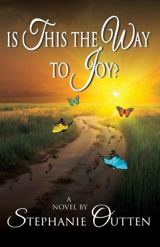 Cover image for Is This the Way to Joy?