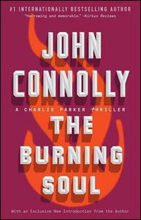 Cover image for The Burning Soul: A Charlie Parker Thrillervolume 10