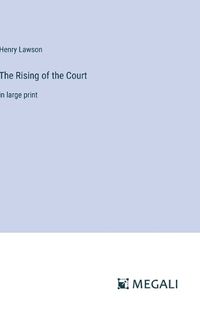 Cover image for The Rising of the Court