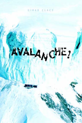 Cover image for Avalanche!