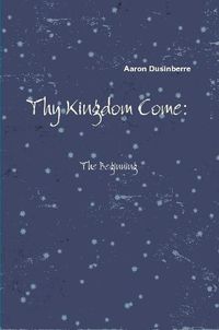 Cover image for Thy Kingdom Come