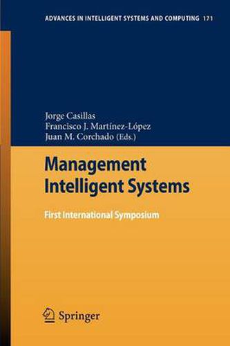 Management Intelligent Systems: First International Symposium