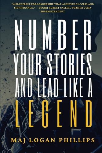 Cover image for Number Your Stories and Lead Like a Legend