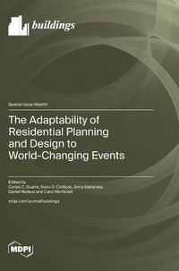 Cover image for The Adaptability of Residential Planning and Design to World-Changing Events