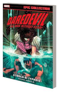 Cover image for Daredevil Epic Collection: A Touch of Typhoid