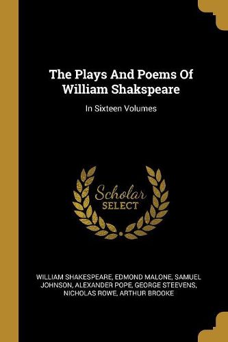 Cover image for The Plays And Poems Of William Shakspeare