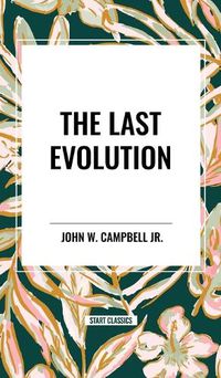 Cover image for The Last Evolution