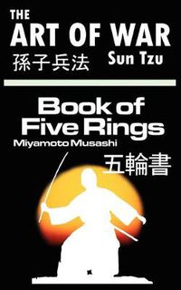 Cover image for The Art of War by Sun Tzu & The Book of Five Rings by Miyamoto Musashi
