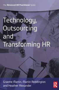 Cover image for Technology, Outsourcing & Transforming HR